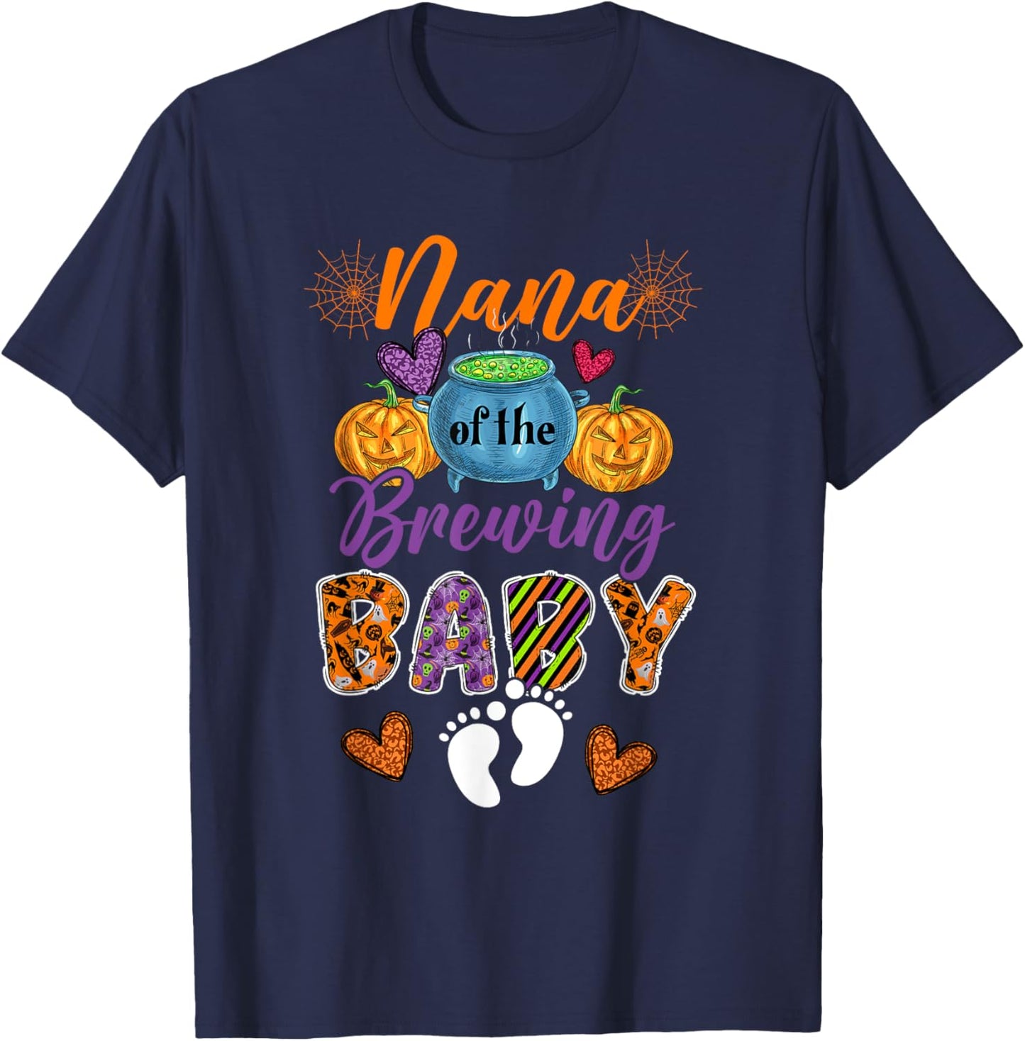 Nana Of The Brewing Halloween Baby Expecting New Baby T-Shirt - T-Shirt | Navy