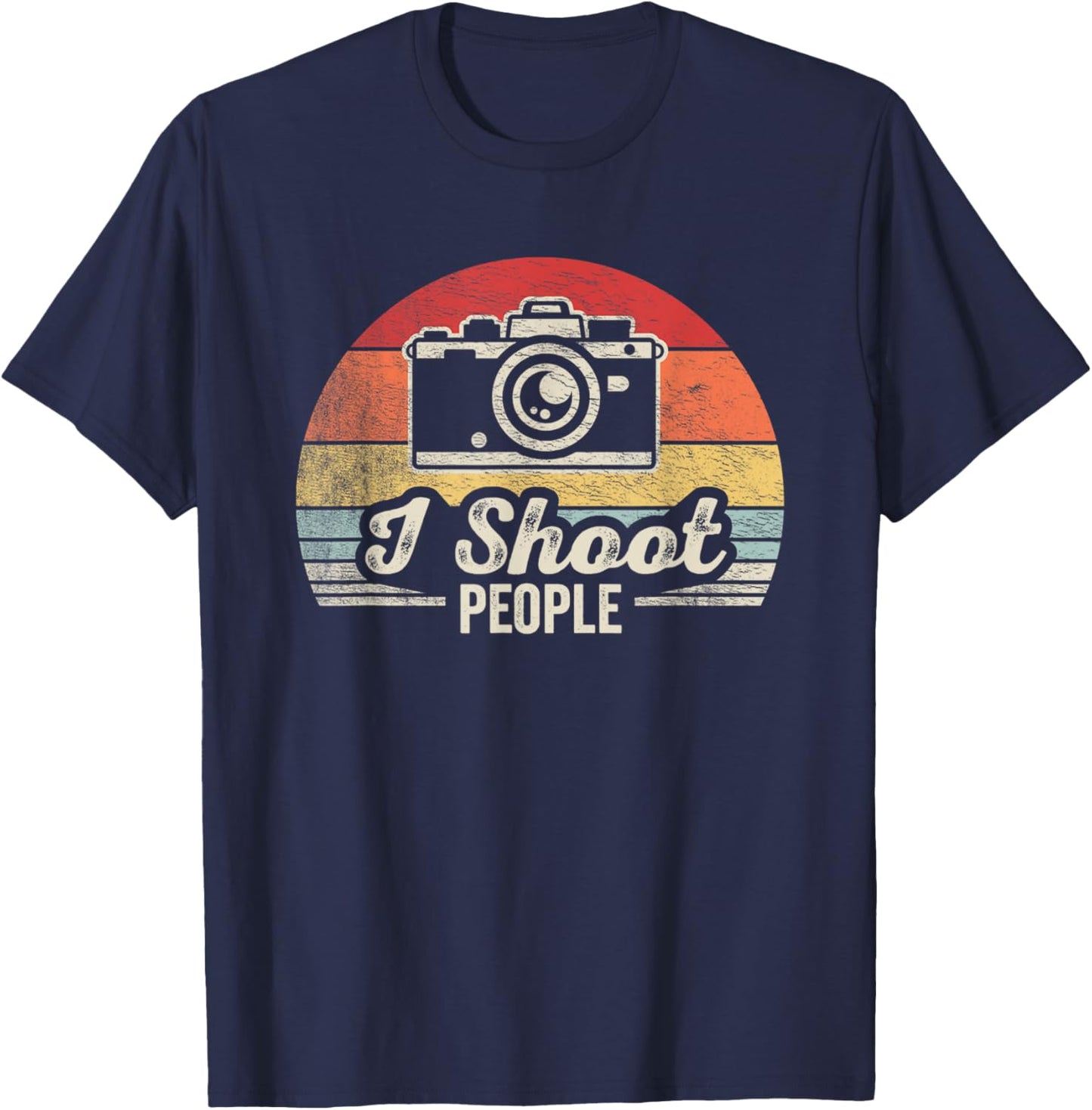 Retro Vintage Funny Photographer Camera Shirt I Shoot People T-Shirt - T-Shirt | Navy