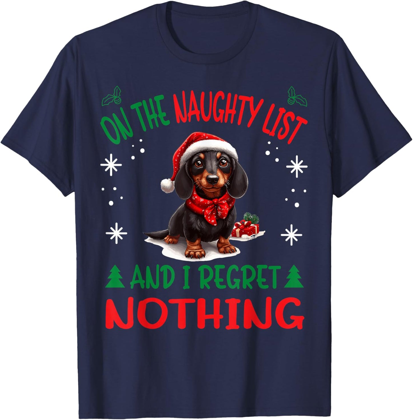 Cute Dachshund Wiener Doxie dog Dog Christmas On The Naughty T-Shirt - T-Shirt | Navy