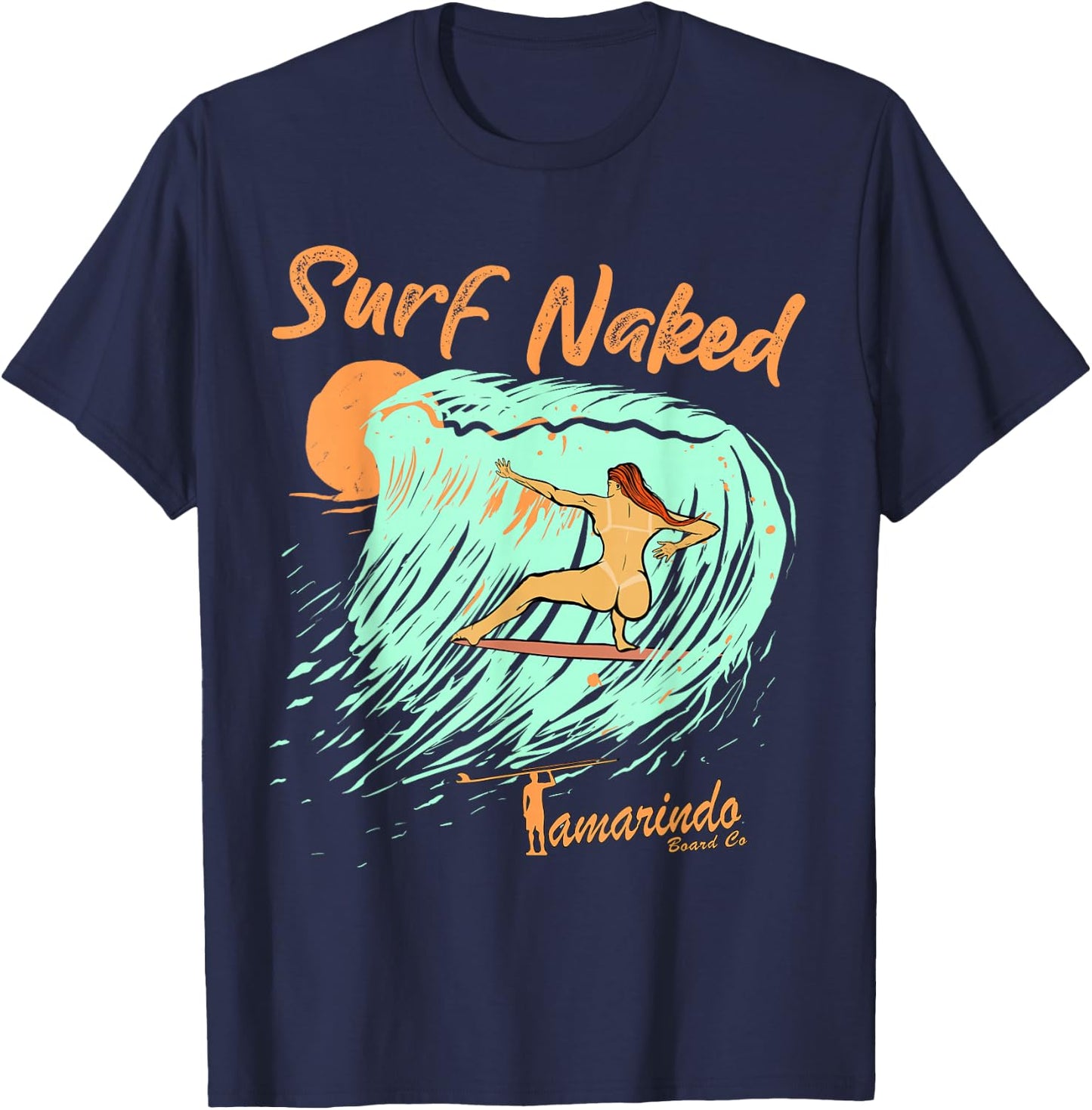Naked Surf, Surfing funny surf Naked T-Shirt - T-Shirt | Navy