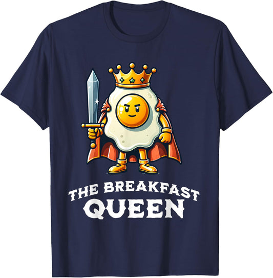 Breakfast Queen Funny Quote Breakfast Lover T-Shirt - T-Shirt | Navy