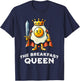 Breakfast Queen Funny Quote Breakfast Lover T-Shirt - T-Shirt | Navy