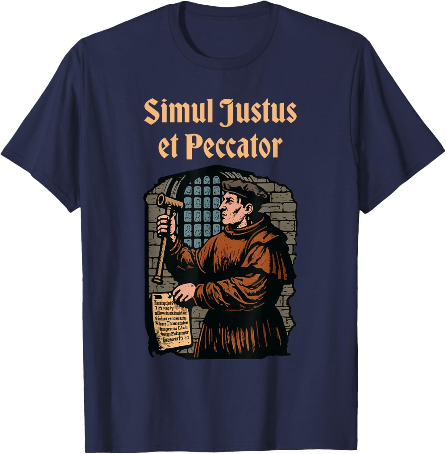 Martin Luther Reformation Simul Justus et Peccator Christian T-Shirt - T-Shirt | Navy
