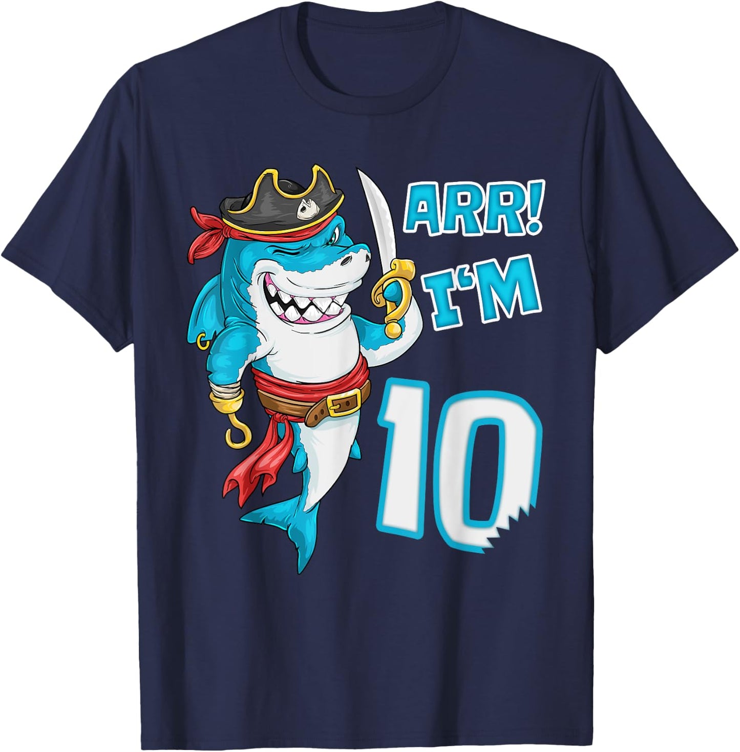 I'm 10 years Shark pirate 10th Birthday boy pirate Party T-Shirt - T-Shirt | Navy