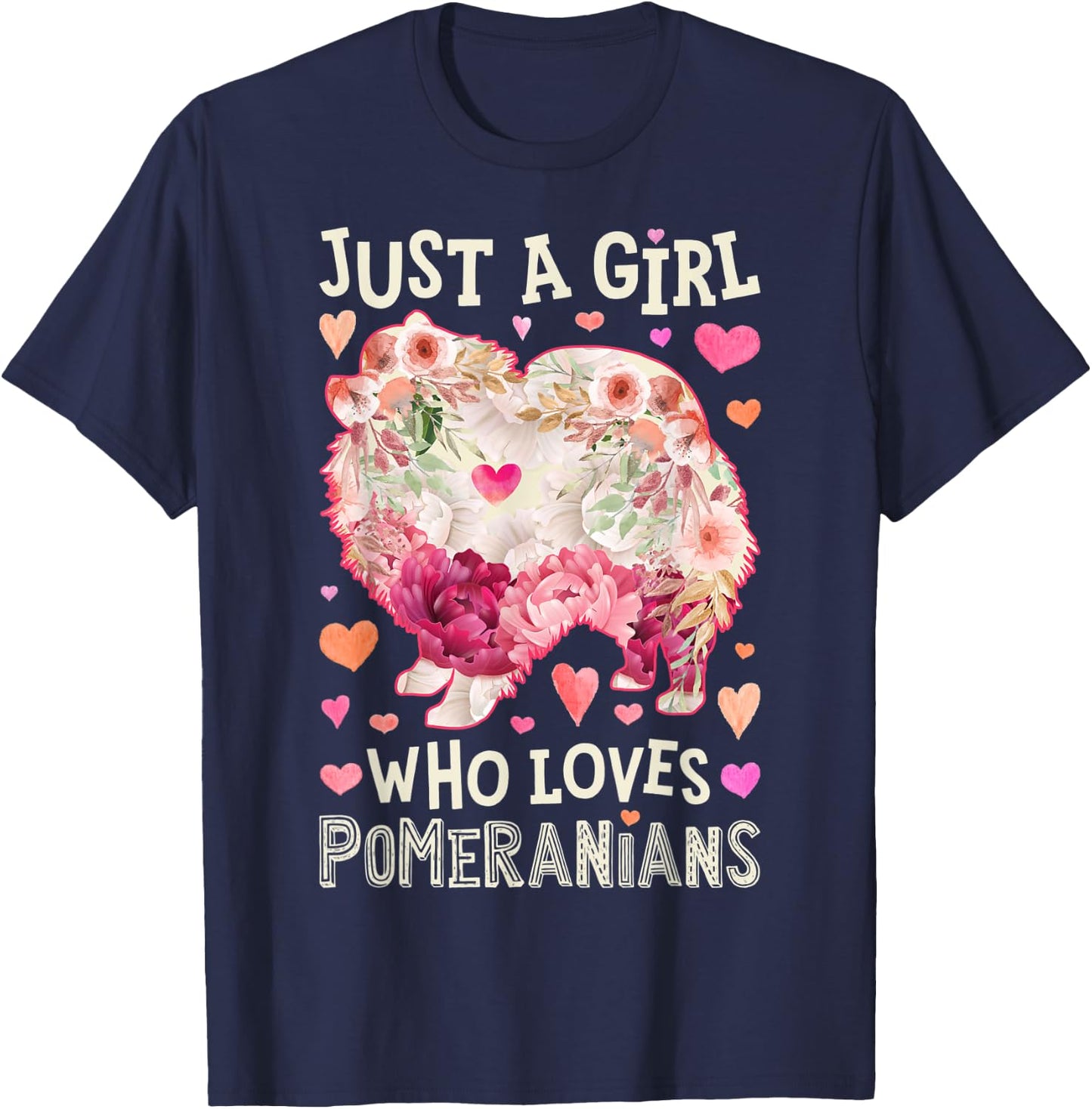 Pomeranian Just A Girl Who Loves Dog Flower Women Floral T-Shirt - T-Shirt | Navy