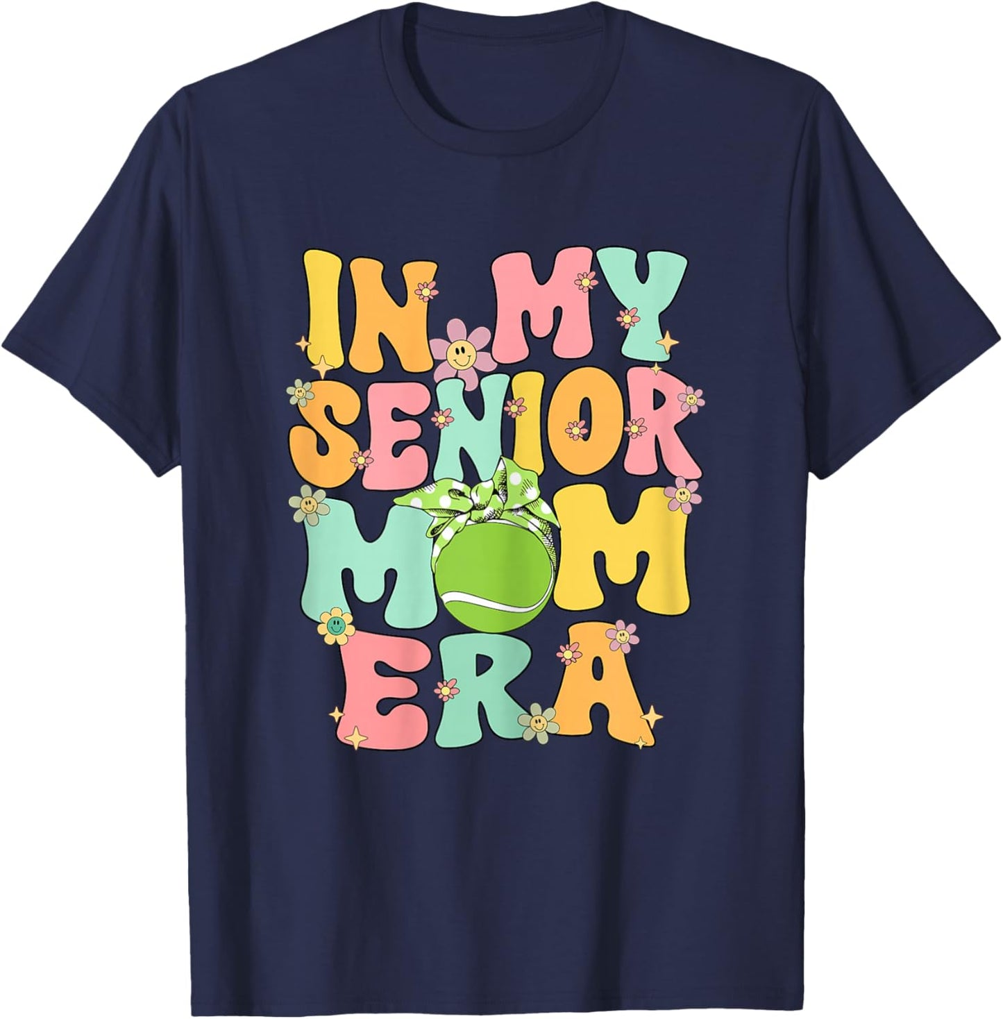 In My Senior Tennis Mom Era Groovy Senior Mom Tennis 2025 T-Shirt - T-Shirt | Navy