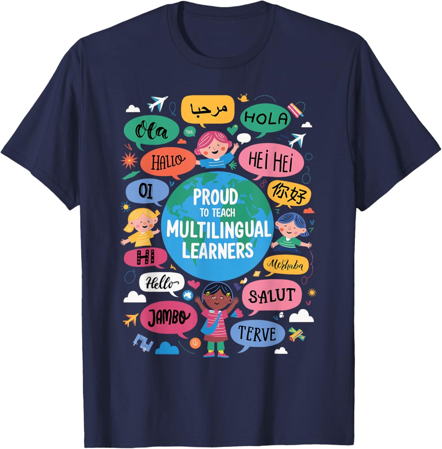 Proud to Teach Multilingual Learners Language T-Shirt - T-Shirt | Navy