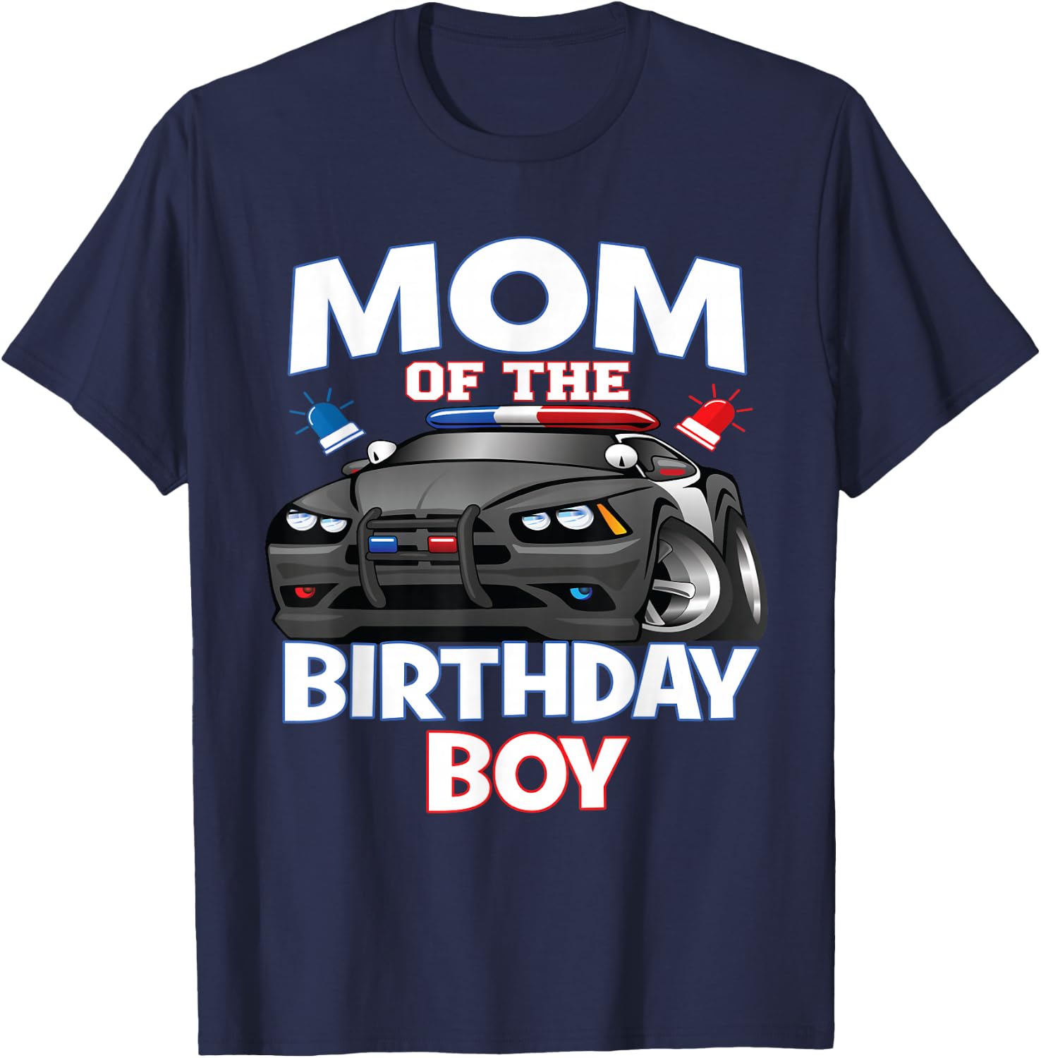 Mom of The Birthday Boy Policeman Officer Party T-Shirt - T-Shirt | Navy