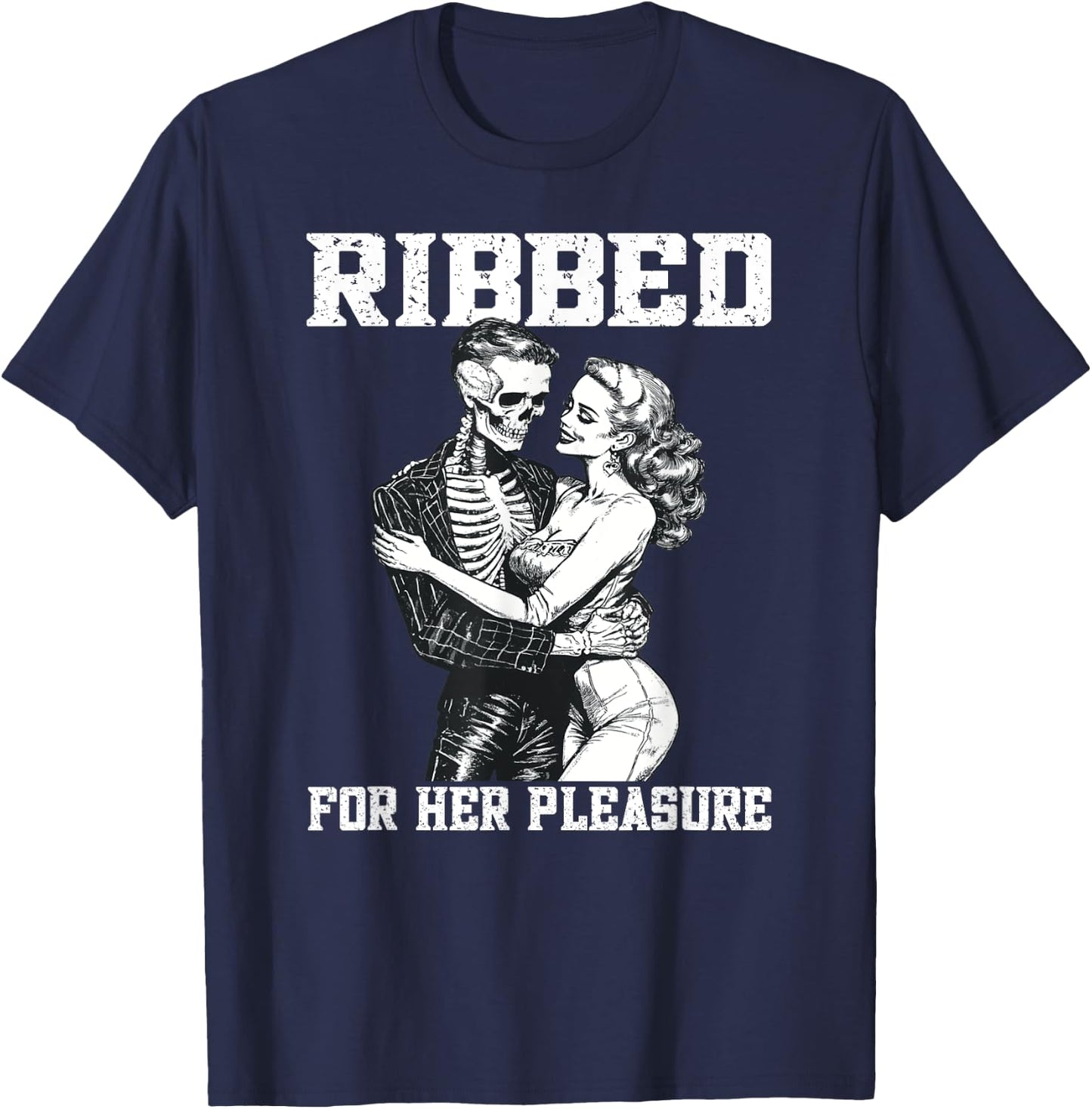 Sexy Skeleton Ribbed Pleasure Risky Halloween T-Shirt - T-Shirt | Navy