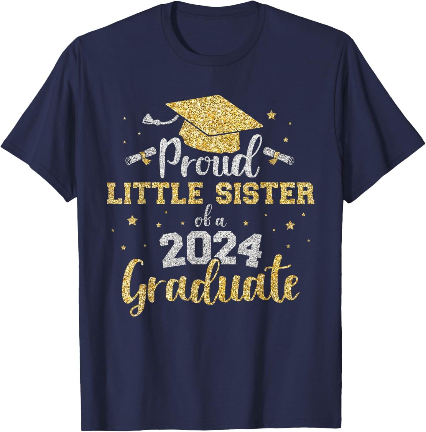 Proud little sister class of 2024 graduate senior graduation T-Shirt - T-Shirt | Navy