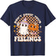 Cool Mental Health Halloween Quote Don't Ghost Your Feelings T-Shirt - T-Shirt | Navy