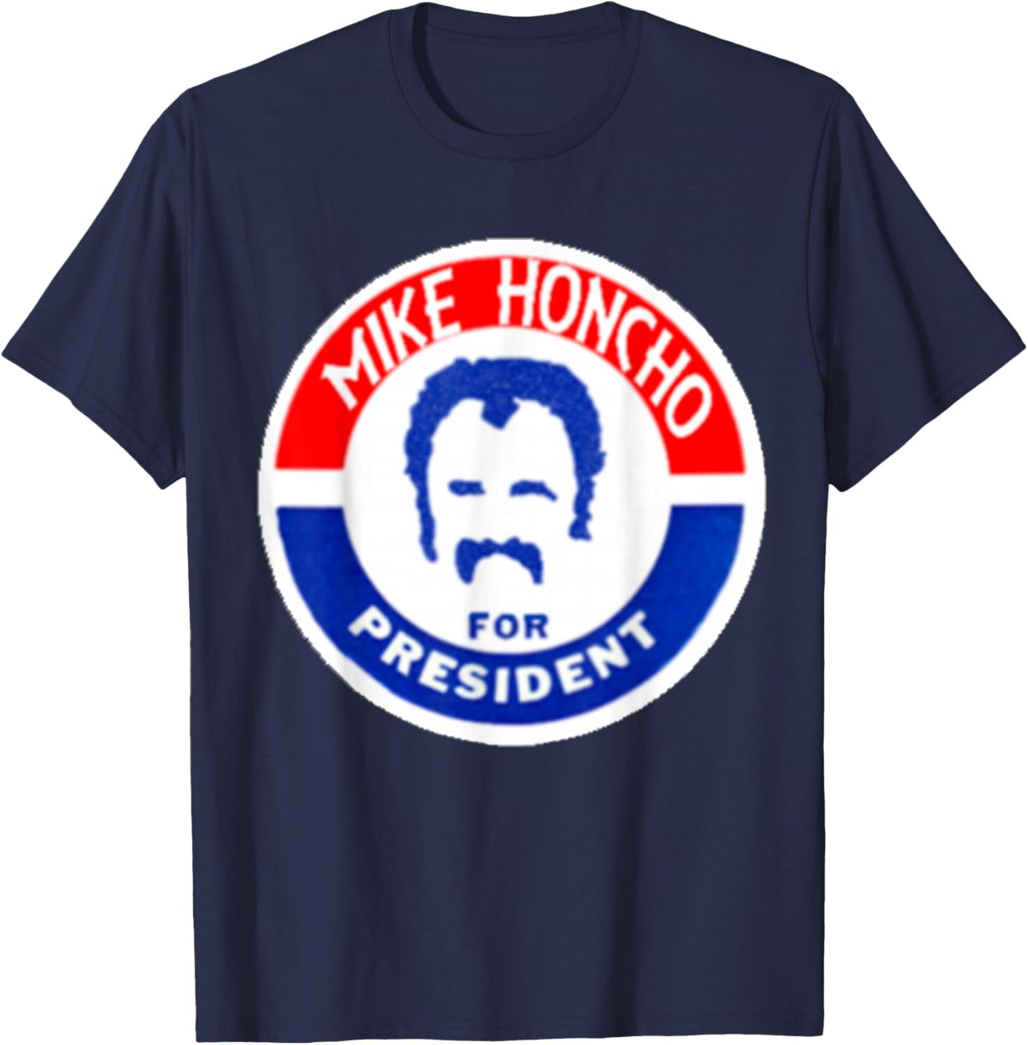 MIKE HONCHO Nights for President T-Shirt - T-Shirt | Navy