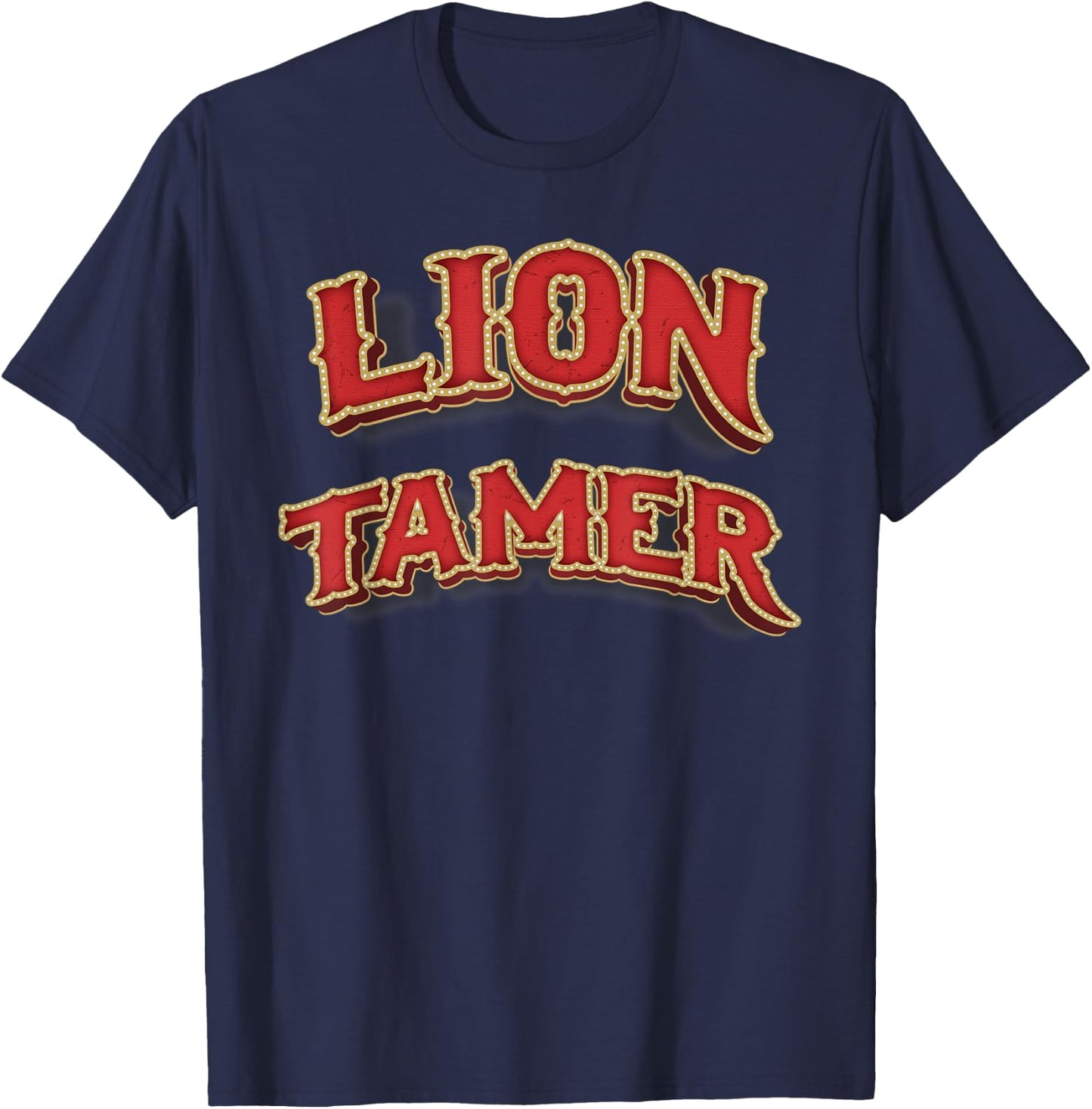 Lion Tamer Shirt Men Women Costume Ringmaster Costume T-Shirt - T-Shirt | Navy