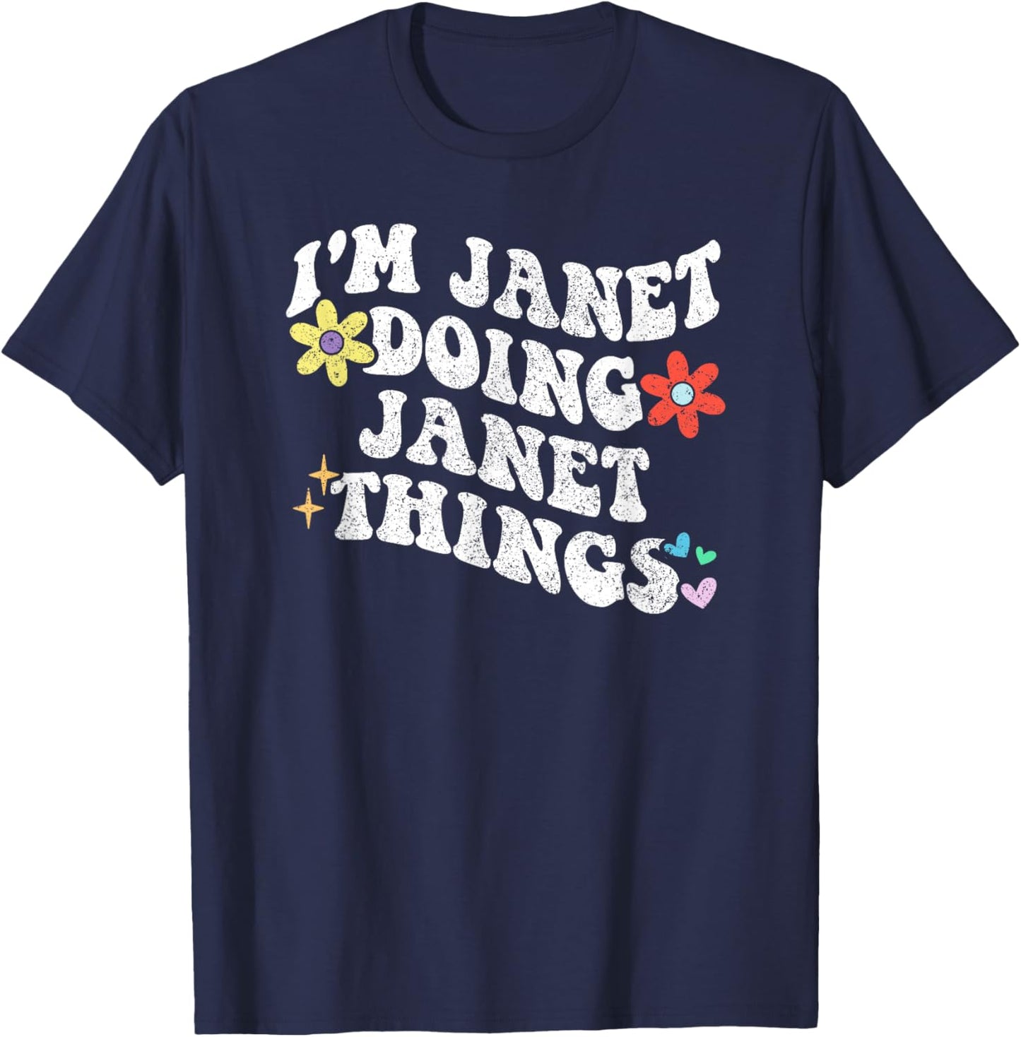 Retro Groovy Im Janet Doing Janet Things Funny Mother's Day T-Shirt - T-Shirt | Navy