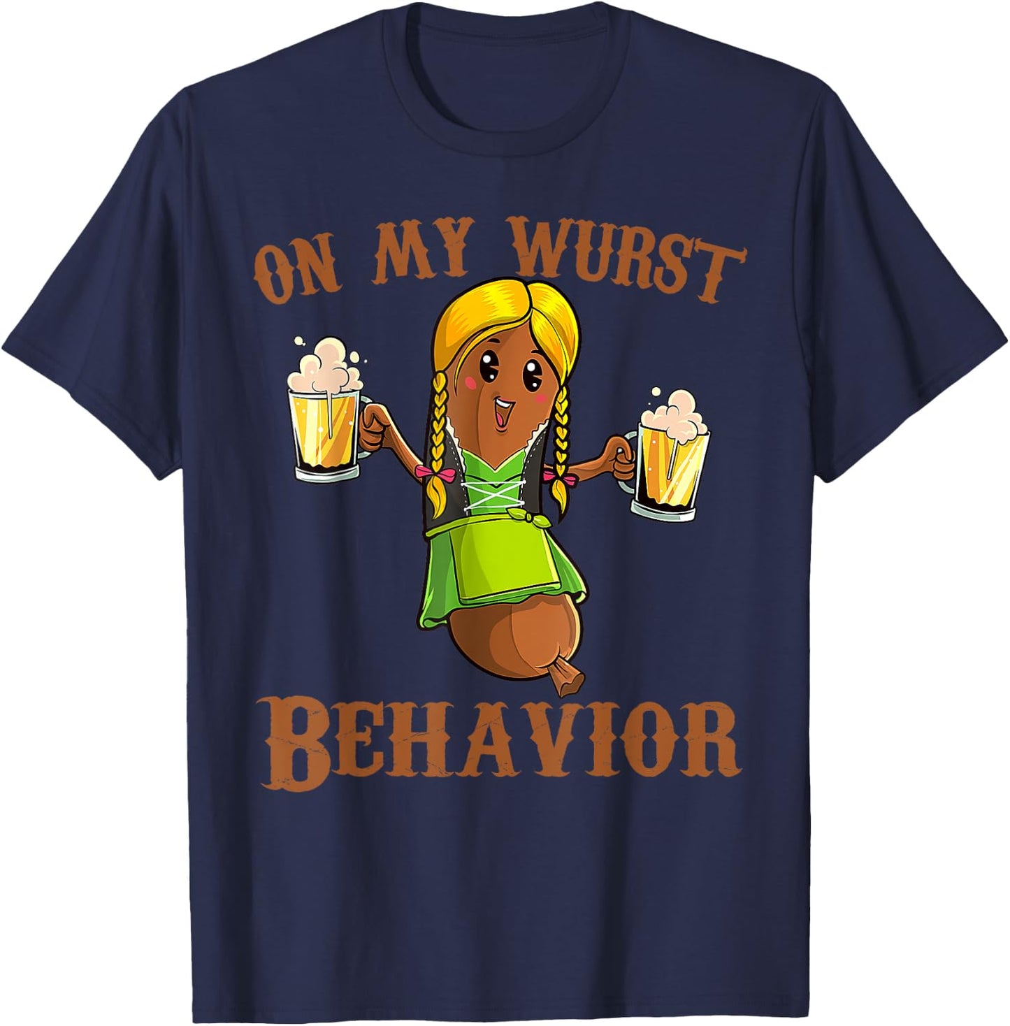 On My Wurst Behavior Bratwurst German Oktoberfest Funny T-Shirt - T-Shirt | Navy