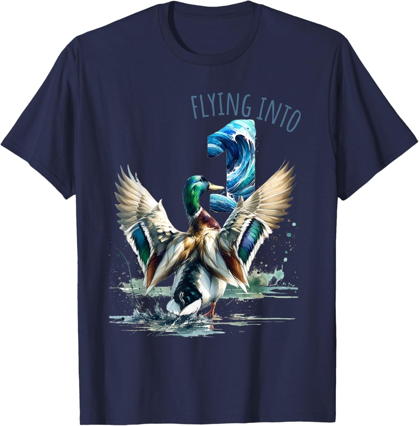 Flying into 1 Duck Hunting 1st Birthday Party 1 Year Old T-Shirt - T-Shirt | Navy