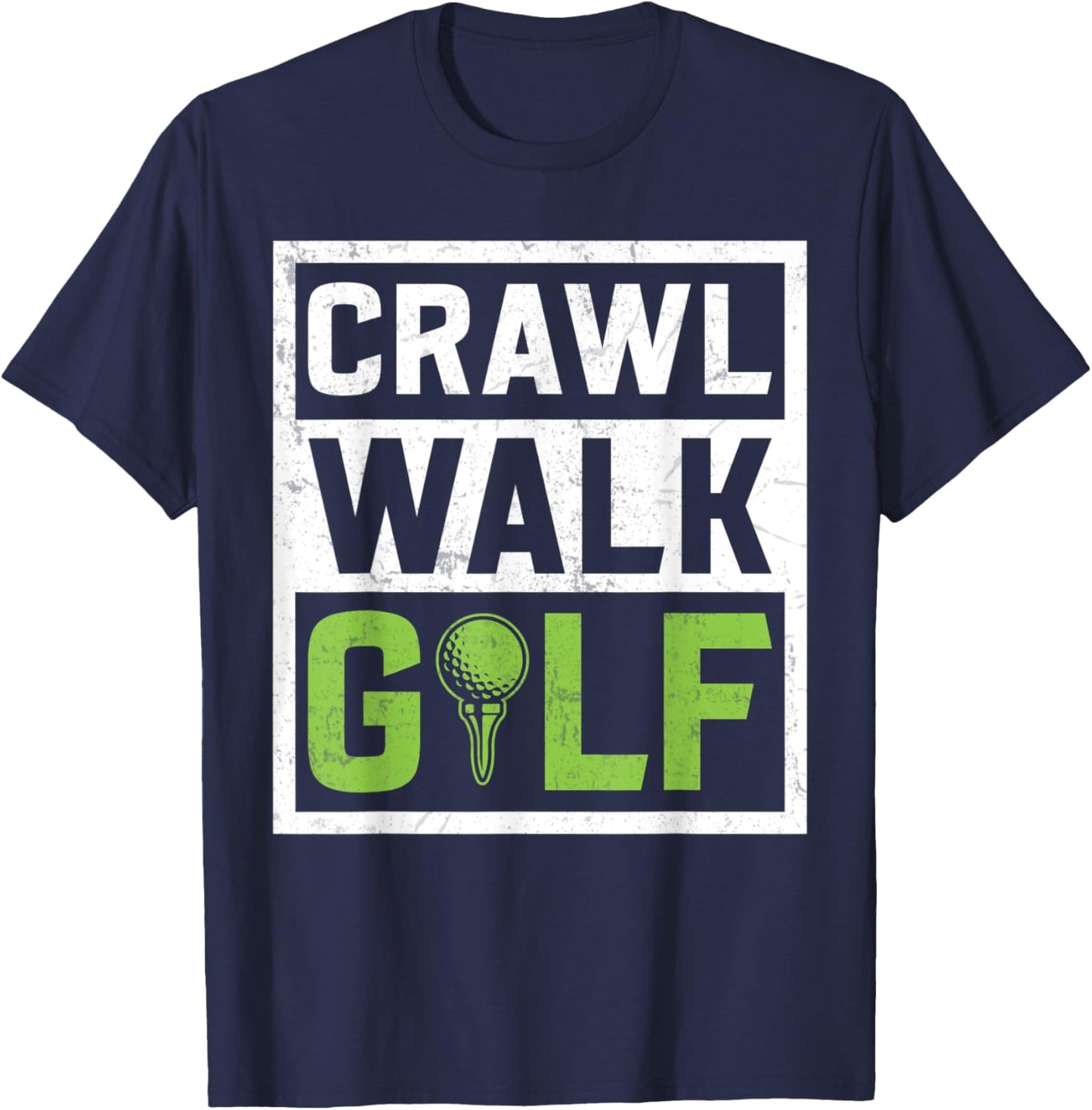 Crawl Walk Golf T-Shirt - T-Shirt | Navy