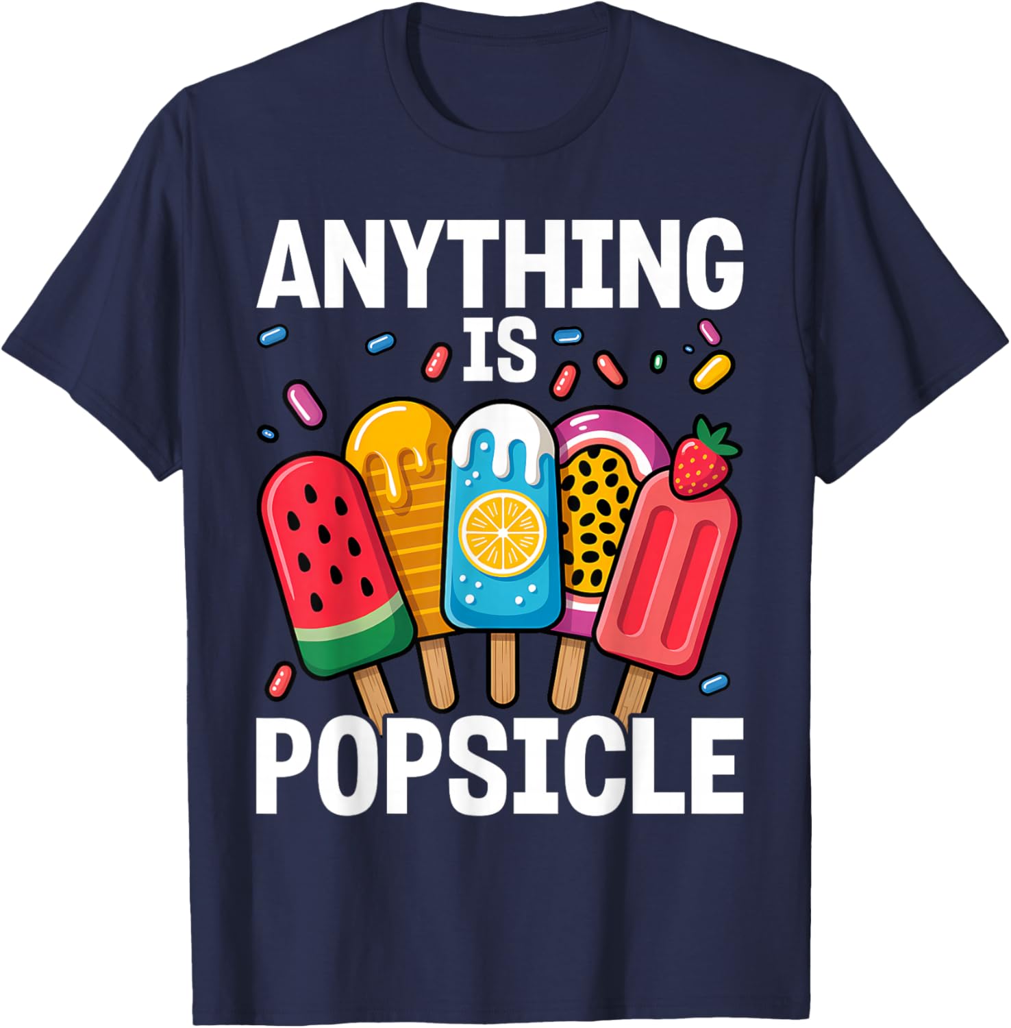Anything is Popsicle Cool Summer Ice Cream Pattern T-Shirt - T-Shirt | Navy
