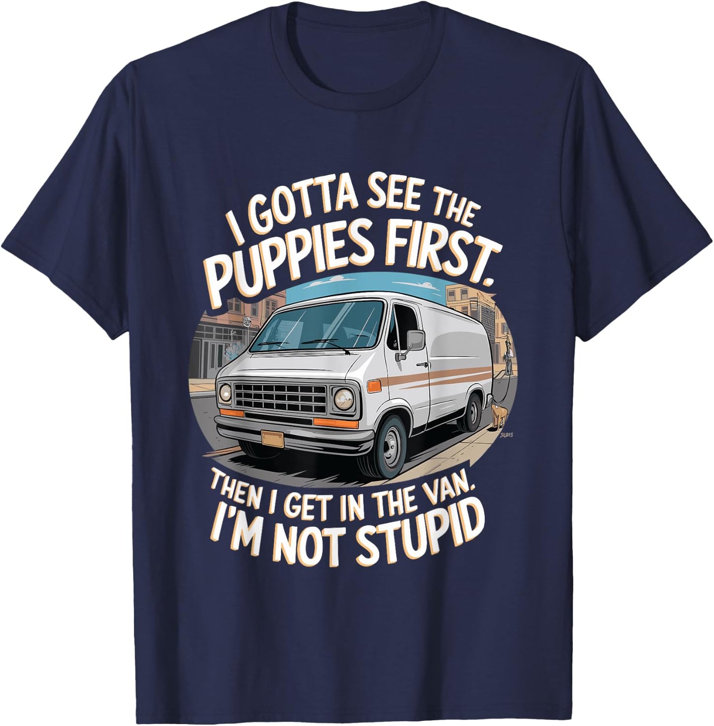 Funny Puppy and Van Design for Dog Lovers and Humor Fans Women T-Shirt - T-Shirt | Navy