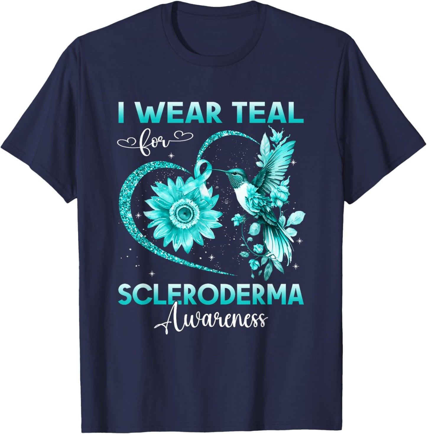 I Wear Teal For Scleroderma Awareness Hummingbird Sunflower T-Shirt - T-Shirt | Navy