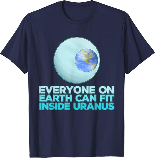 Funny Uranus Space Joke Quote Idea T-Shirt - T-Shirt | Navy