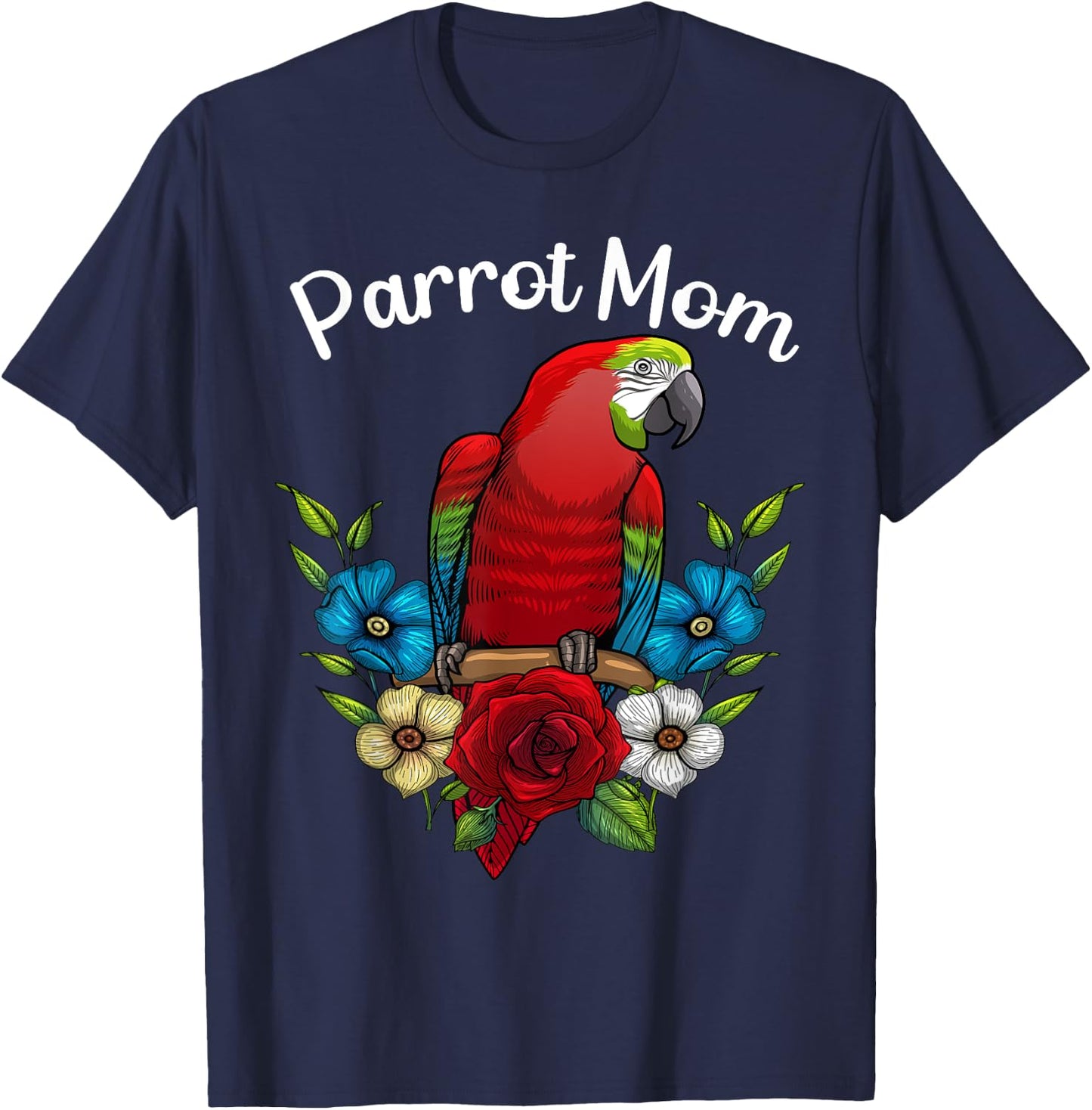 Funny Parrot Mom Art Females Ladies Parrot Lovers T-Shirt - T-Shirt | Navy