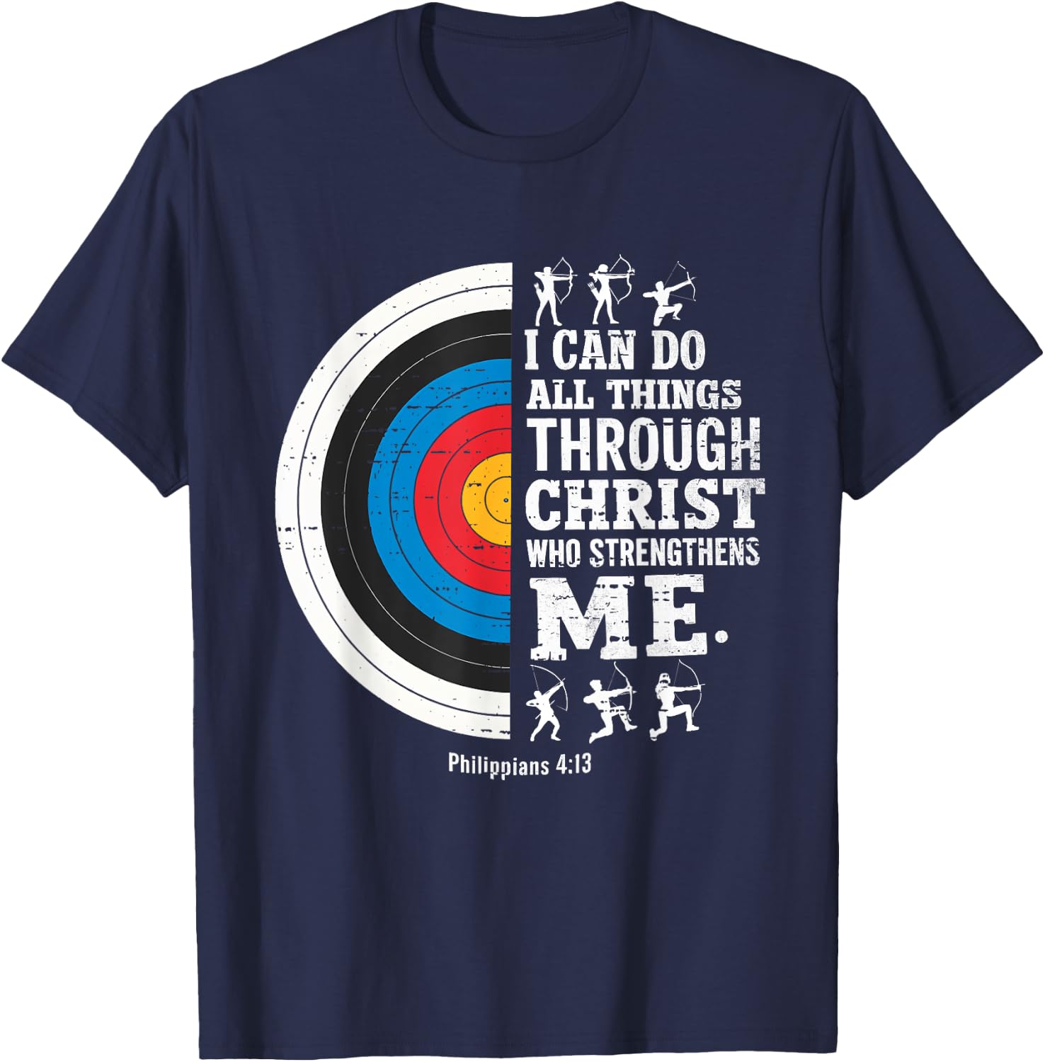 Christian Archery I Can Do All Things Religious Faith T-Shirt - T-Shirt | Navy