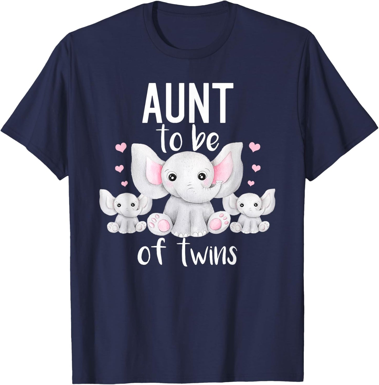 Aunt To Be Of Twins Elephant Baby Shower Twin Aunt T-Shirt - T-Shirt | Navy