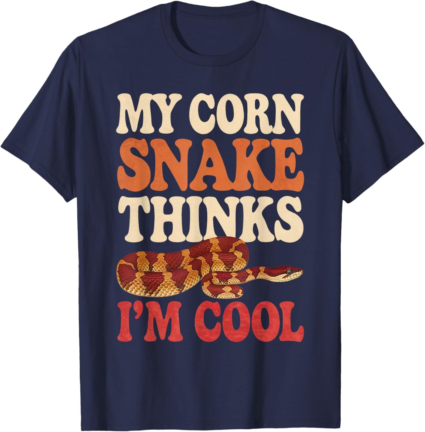 Corn Snake Thinks I'm Cool Corn Snake T-Shirt - T-Shirt | Navy