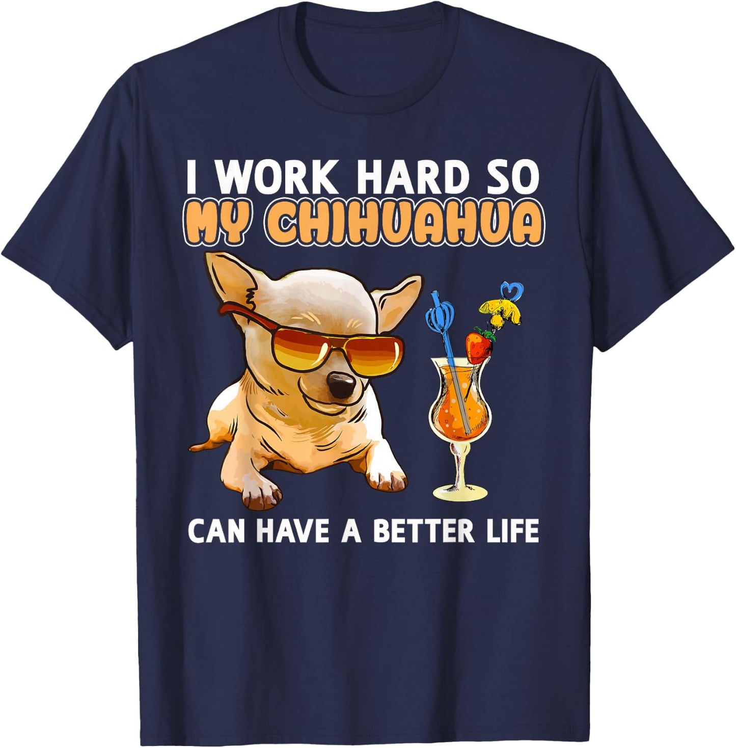 Funny Chihuahua Shirt Chihuahua Lover Gifts T-Shirt - T-Shirt | Navy