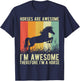 Horses are Awesome I'm Awesome Therefore I'm a Horse T-Shirt - T-Shirt | Navy