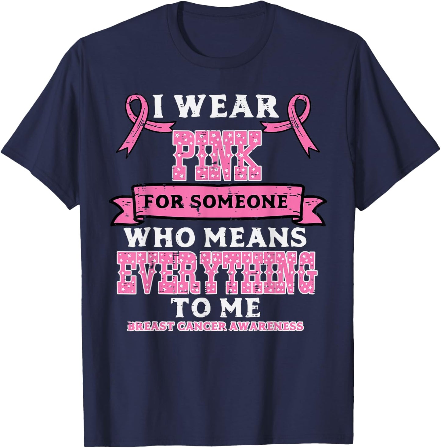 I Wear Pink For Breast Cancer Awareness Men Women Kids T-Shirt - T-Shirt | Navy