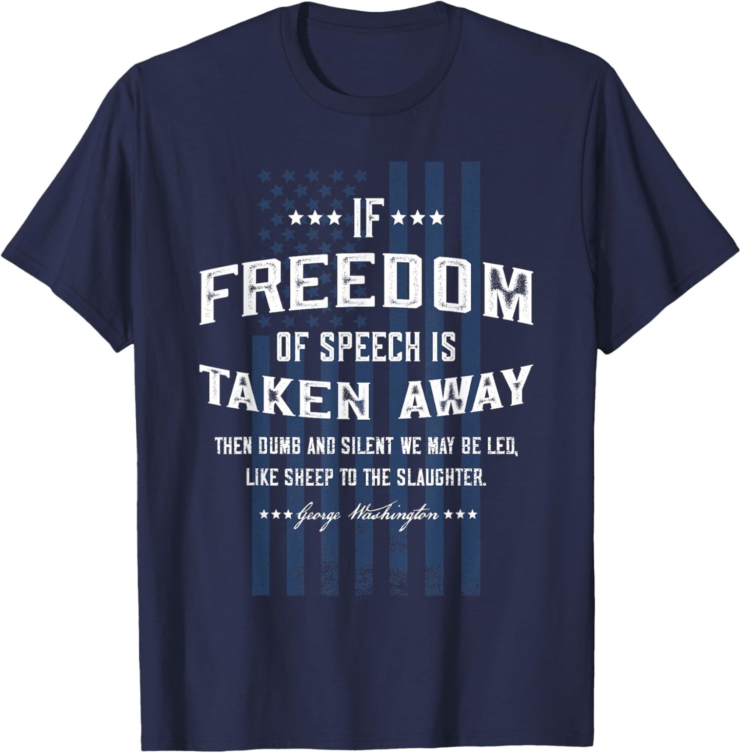 Freedom of Speech Military Patriotic American Flag T-Shirt - T-Shirt | Navy