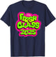 Class of 2025 Senior Fresh 90s TV Style Retro Graduation T-Shirt - T-Shirt | Navy