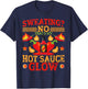 Spicy Mexican Food Hot Sauces That's My Hot Sauce T-Shirt - T-Shirt | Navy