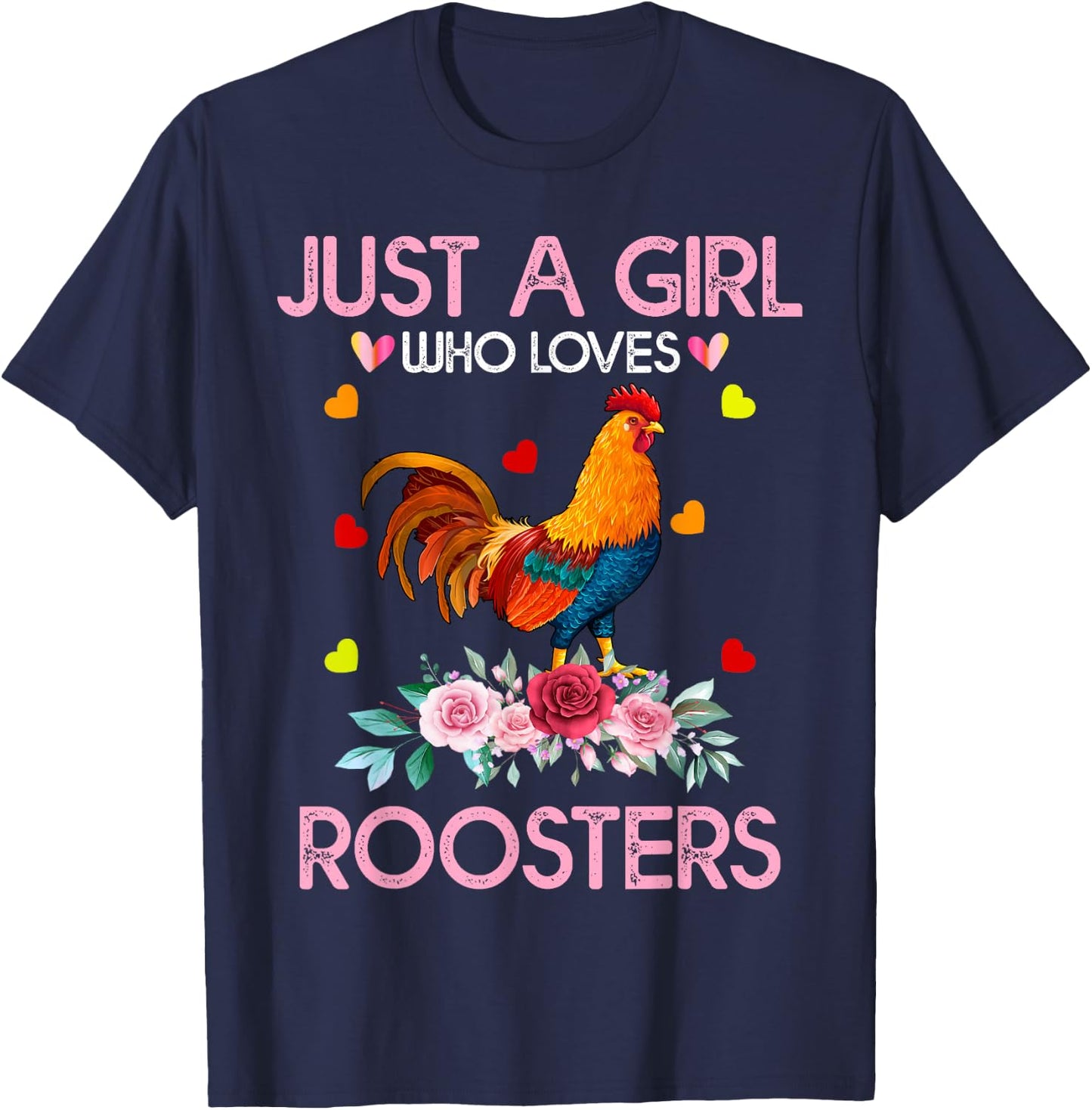 Rooster Kids, Just A Girl Who Loves Roosters T-Shirt - T-Shirt | Navy