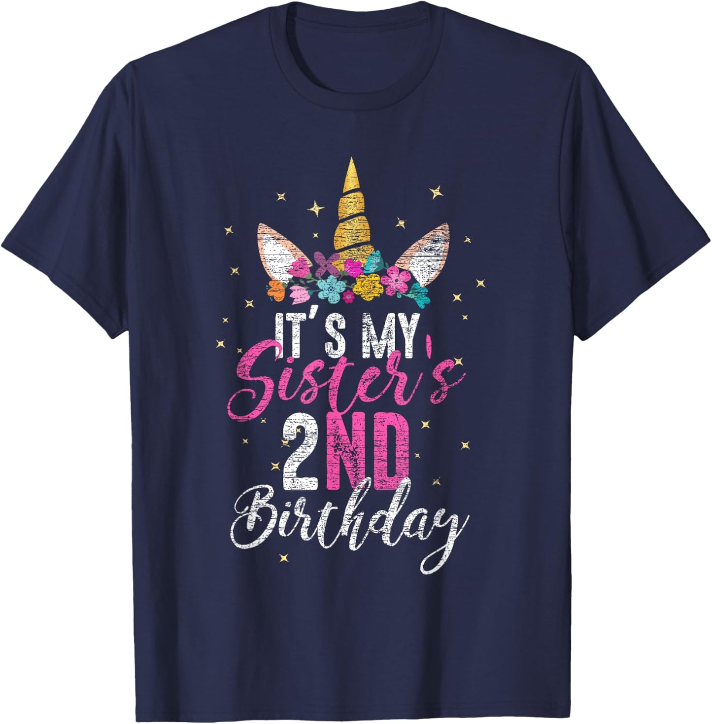 Its My Sisters 2nd Birthay Gift Girl Unicorn Birthday T-Shirt - T-Shirt | Navy