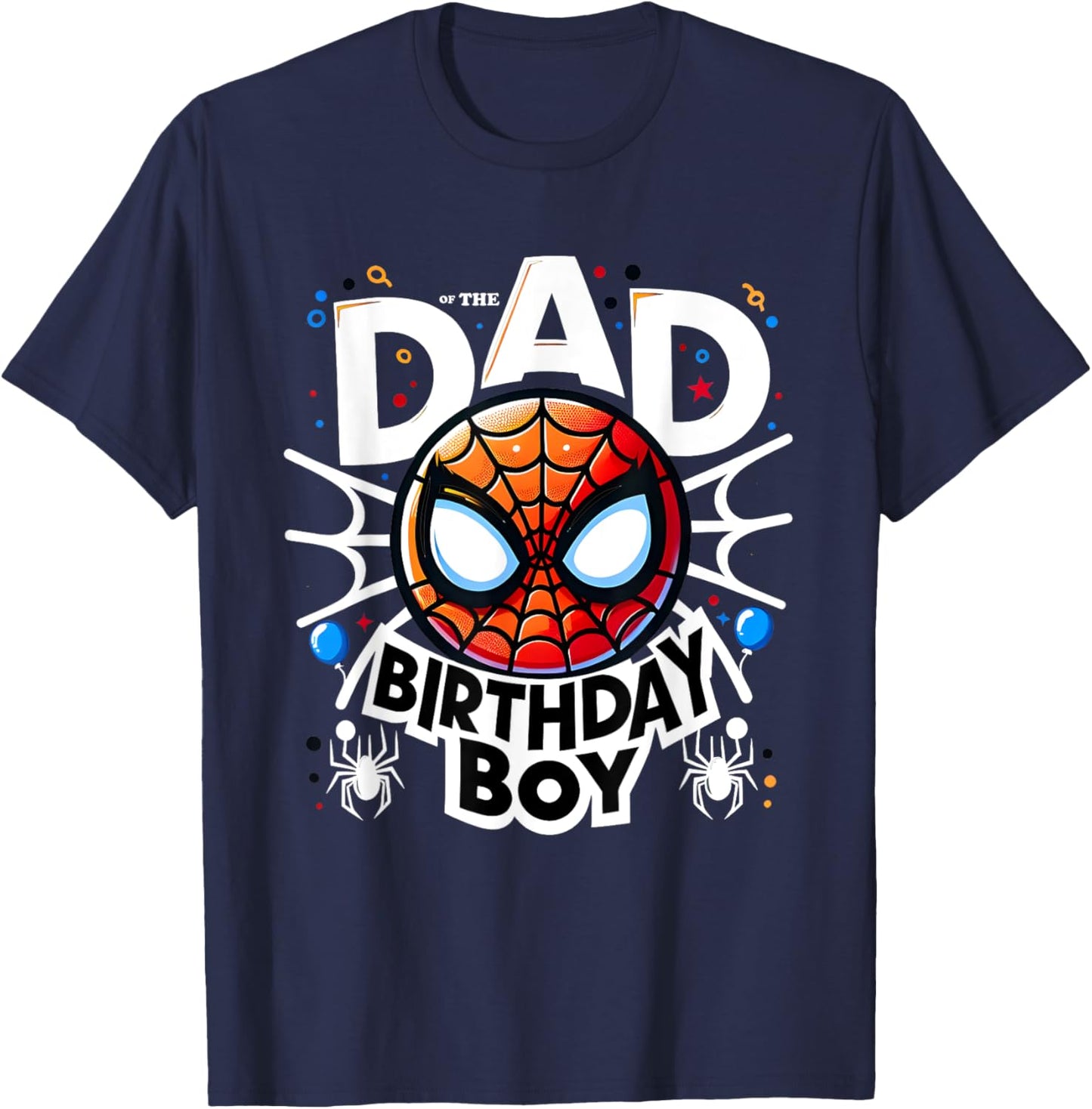 Dad, Birthday Child, Spider Family Matching T-Shirt - T-Shirt | Navy