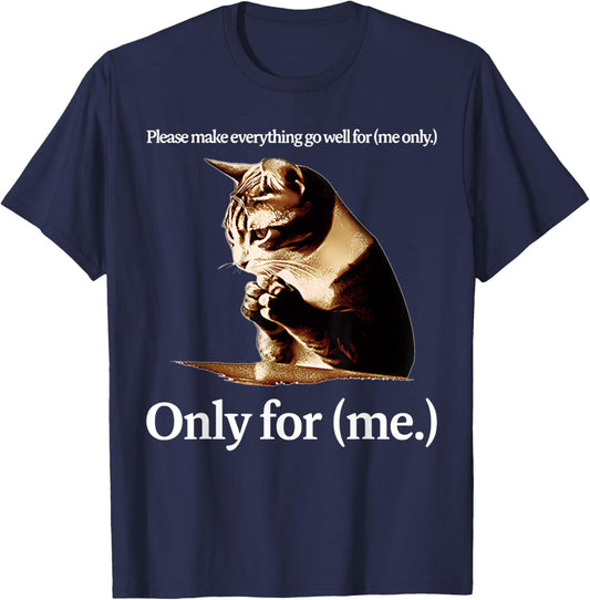 Cat Jesus Please Make Everything Go Well For Only For (Me) T-Shirt - T-Shirt | Navy