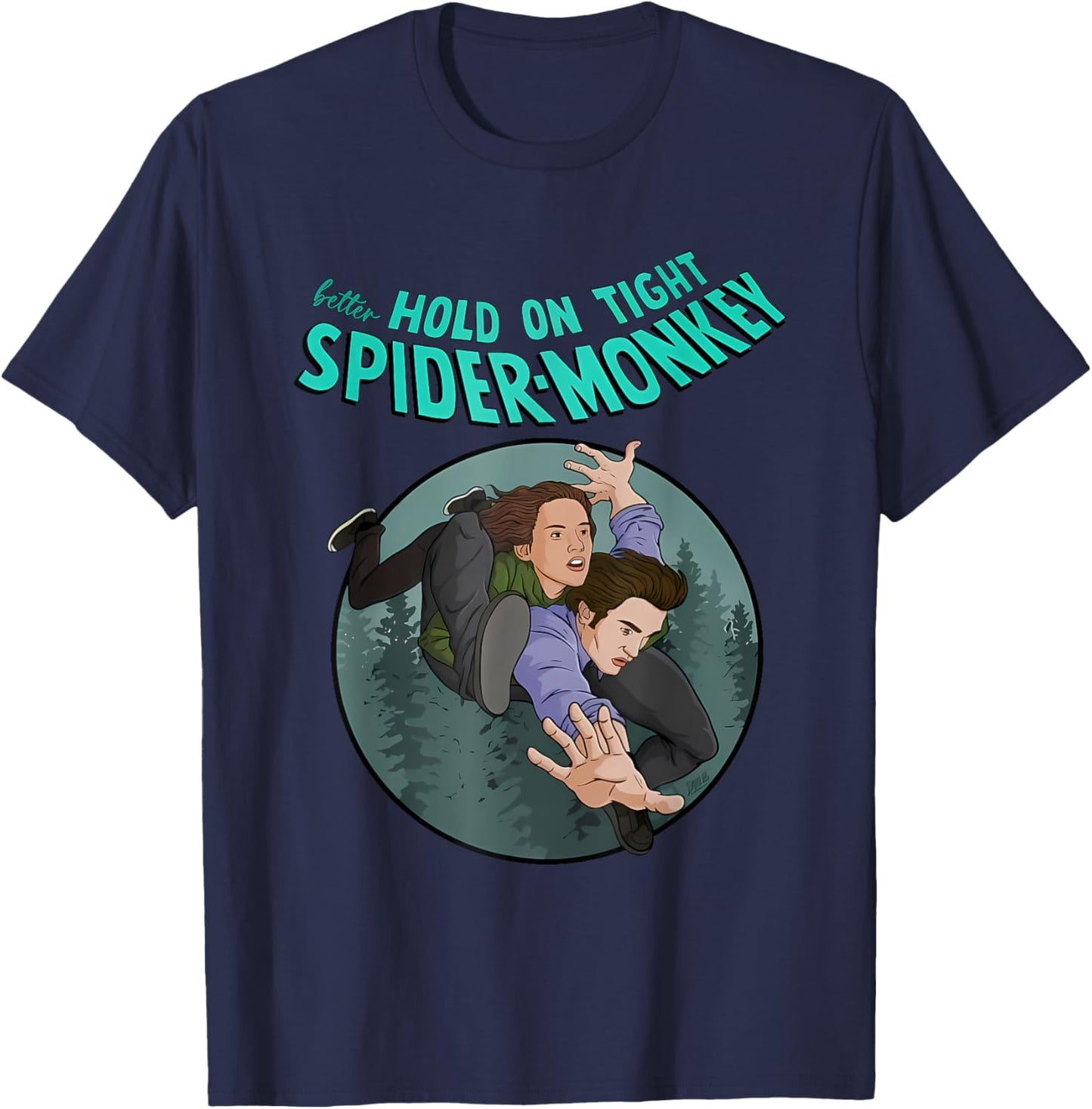 Better Hold On Tight Spider-Monkey Apparel T-Shirt - T-Shirt | Navy