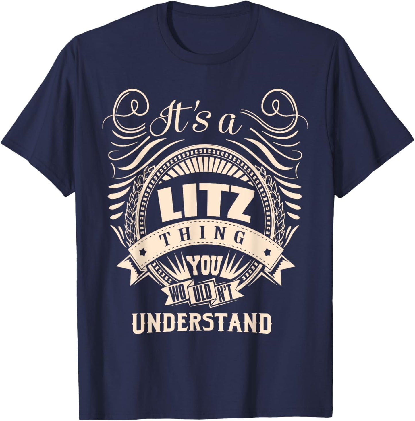 It's a LITZ thing Gifts T-Shirt - T-Shirt | Navy