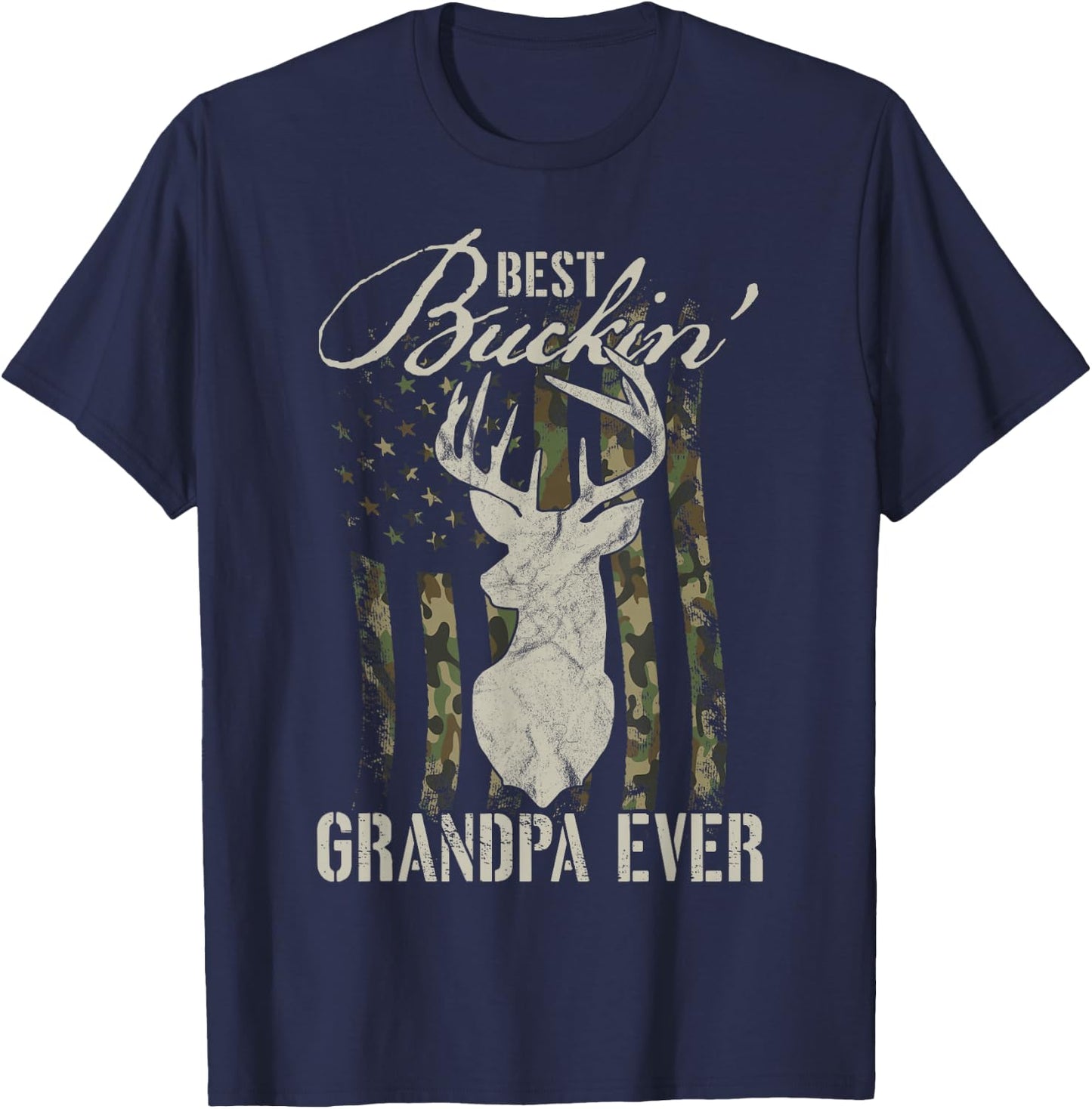 Best Buckin' Grandpa Ever Hunter Camouflage Camo Fathers Day T-Shirt - T-Shirt | Navy