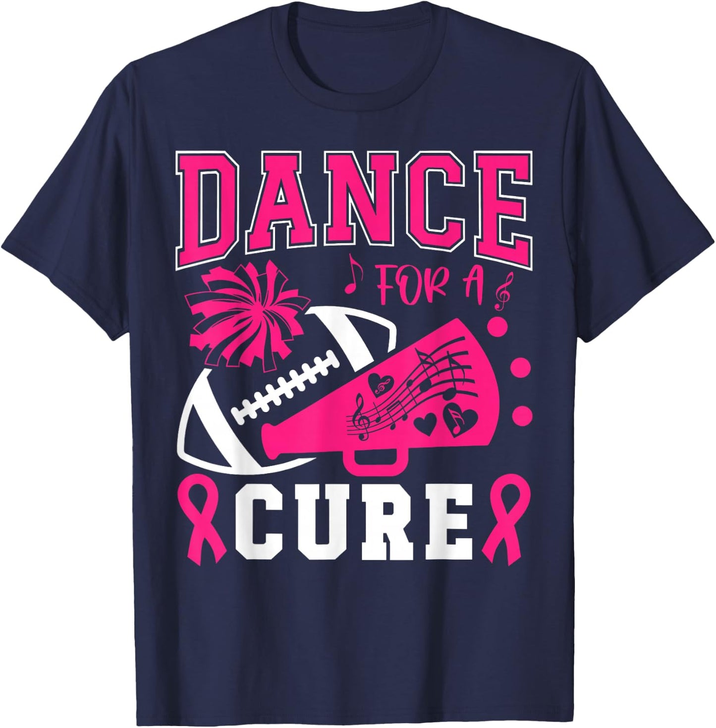 Dance For A Cure Breast Cancer Pink Ribbon Dance Team T-Shirt - T-Shirt | Navy