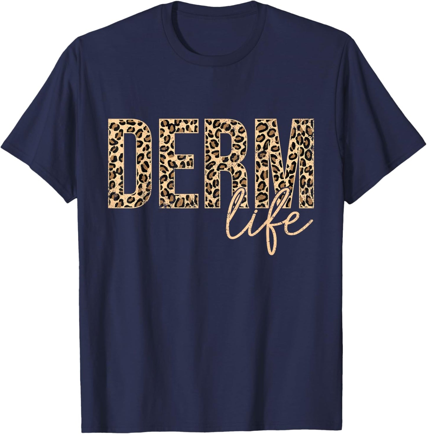 Vintage Derm Life Cosmetic Dermatologist Dermatology T-Shirt - T-Shirt | Navy