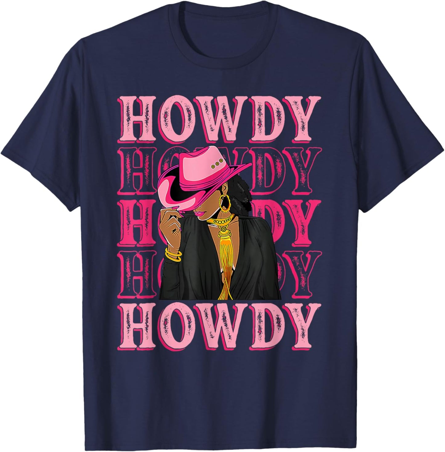 Southern Western Howdy Black Cowgirl African American Women T-Shirt - T-Shirt | Navy