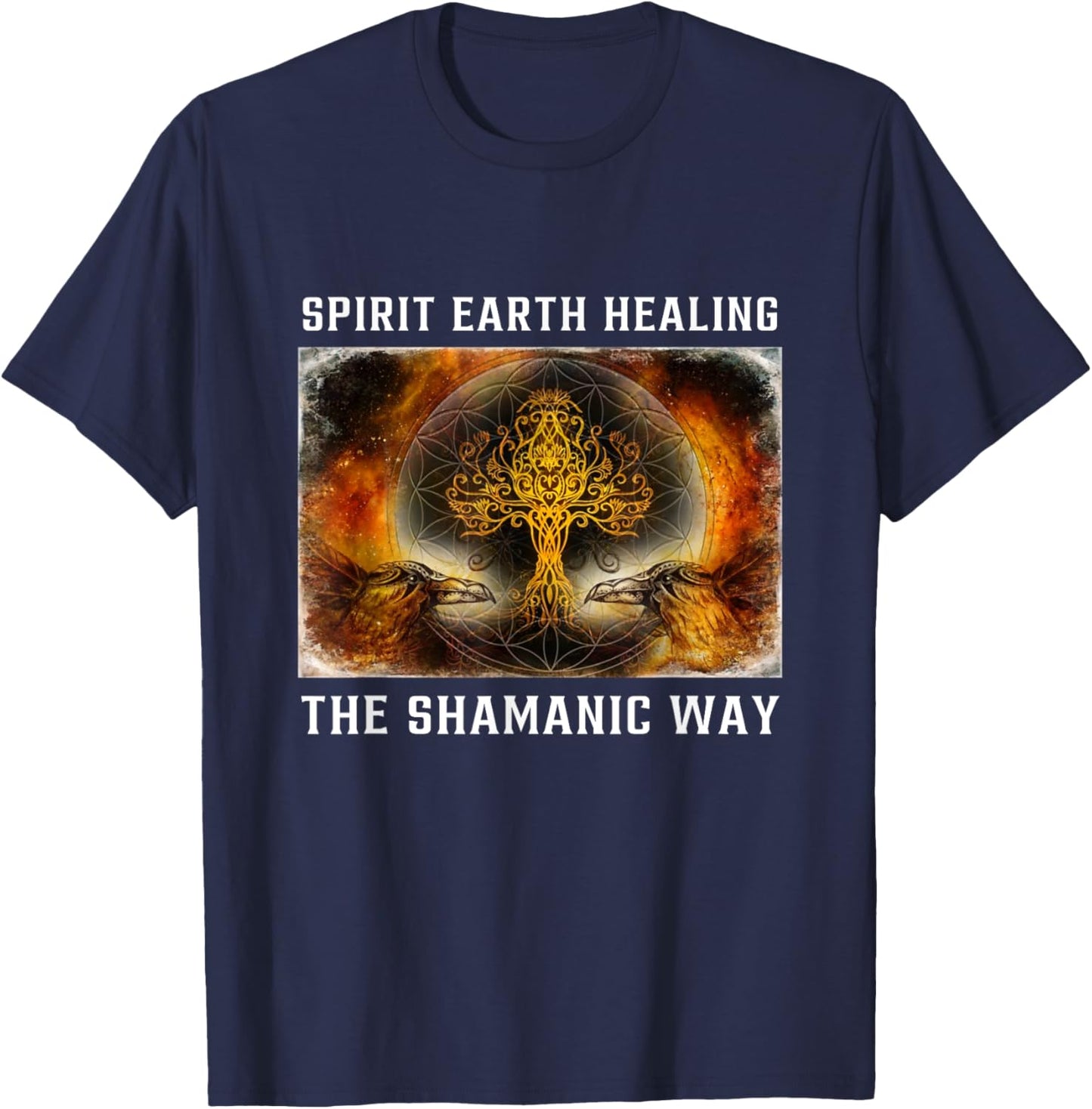 Shamanic Healing Method Spiritual Healer Shaman T-Shirt - T-Shirt | Navy