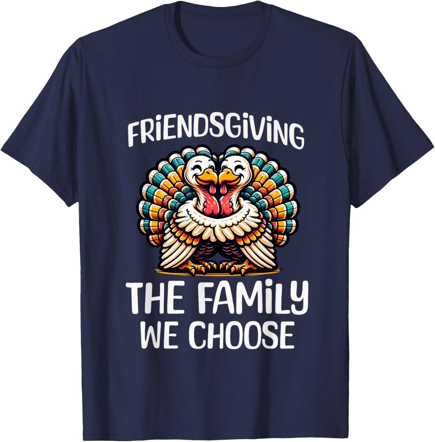 Funny Friendsgiving Shirt Women Turkey Friendsgiving T-Shirt - T-Shirt | Navy