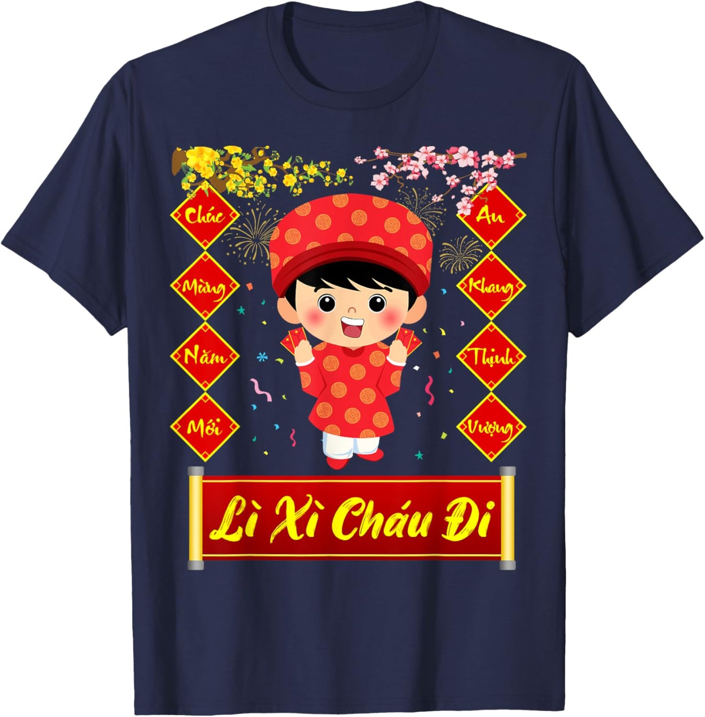 Li Xi Chau Di Happy Lunar New Year 2025 Vietnamese Boy T-Shirt - T-Shirt | Navy