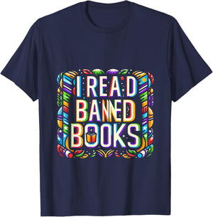 I read banned books -_ T-Shirt - T-Shirt | Navy