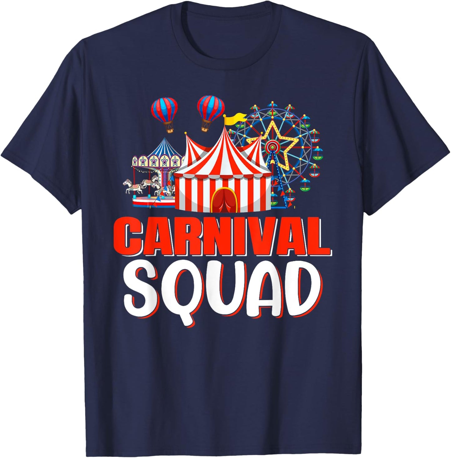 Carnival Squad Funny Circus Staff Costume Circus Theme Party T-Shirt - T-Shirt | Navy
